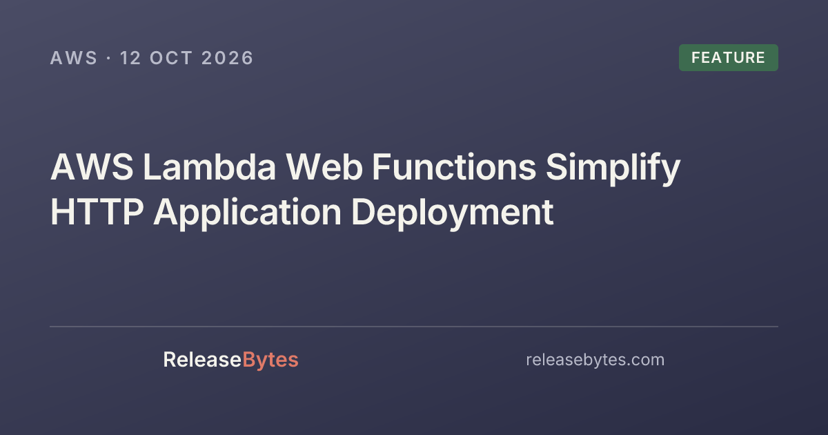 AWS Lambda Web Functions Simplify HTTP Application Deployment ...