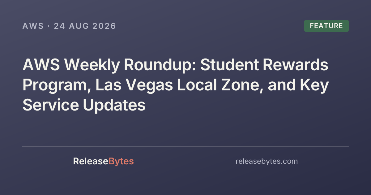 Photo: releasebytes.com AWS Weekly Roundup: Student Rewards, Las Vegas Local Zone, and AI Updates