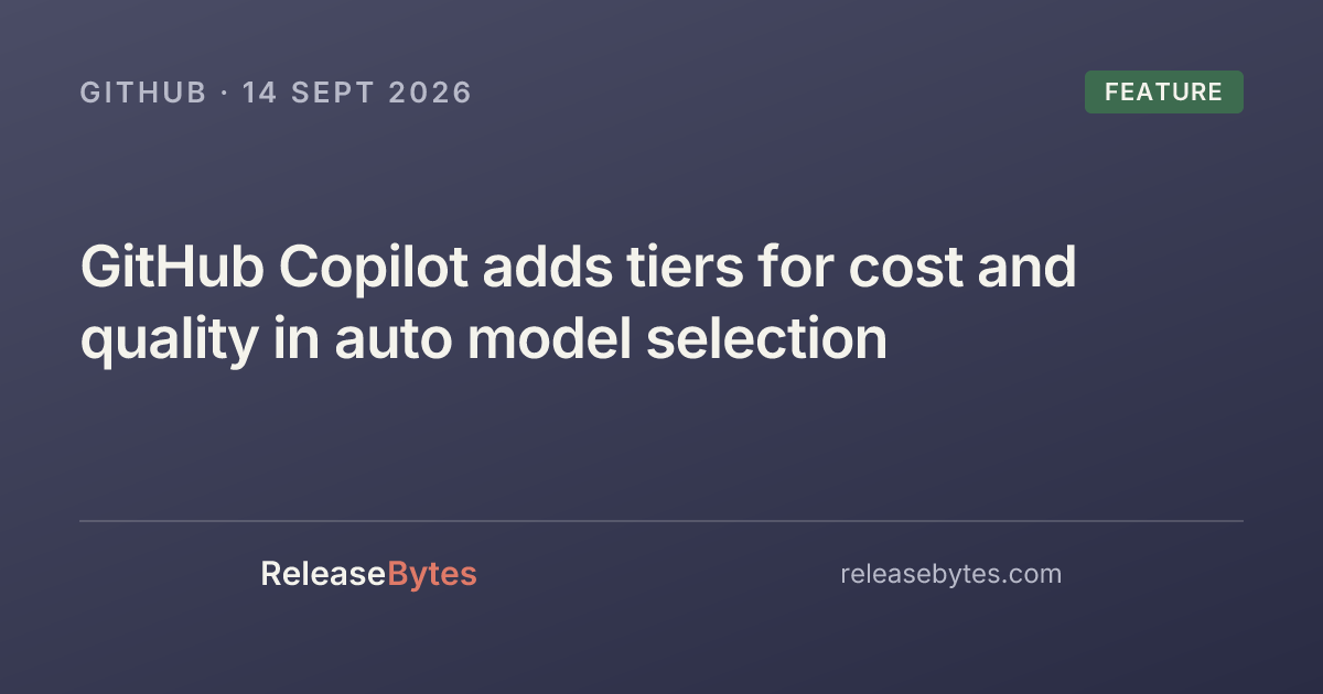GitHub Copilot adds tiers for cost and quality in auto model selection ...